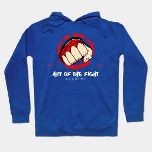 ART OF THE FIGHT! Hoodie